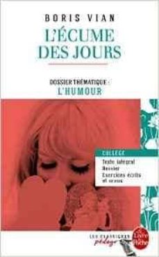 L ecume des jours (edition pedagogique) (edición en francés)