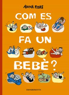 Com es fa un bebe? (edición en catalán)