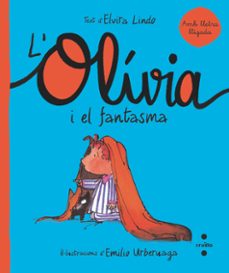 L olivia i el fantasma (edición en catalán)