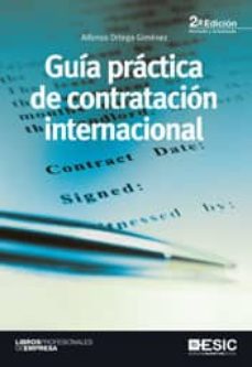 Guia practica de contratacion internacional (2ª ed)