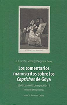 Los comentarios manuscritos sobre los caprichos de goya (vol. ii)