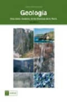 Geologia: una vision moderna de las ciencias de la tierra(vol.ii)