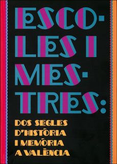 Dos segles d histÓria i memÓria a valÉncia (edición en catalán)