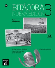 Bitacora 3 cuaderno ejercicios nueva edicion b1