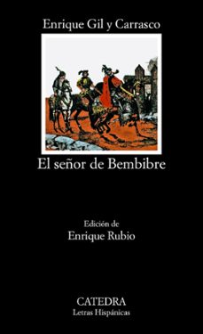 El seÑor de bembibre (3ª ed.)