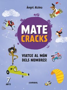 Matecracks viatge al mÓn dels nombres! 7 anys (edición en catalán)