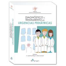 Diagnostico y tratamiento en urgencias pediatricas