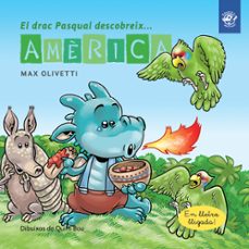 El drac pasqual descobreix america (edición en catalán)