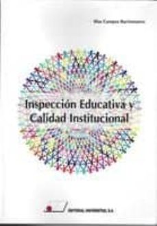 Inspeccion educativa y calidad institucional