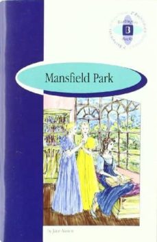 Mansfield park (2º bachillerato) (edición en inglés)