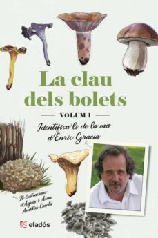 La clau dels bolets (volum 1) (edición en catalán)