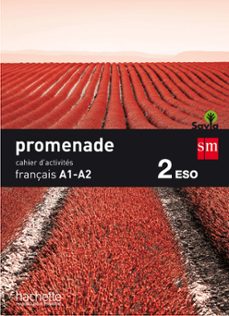 FrancÉs a1-a2 promenade 2º eso cahier d´exercuses (edición en francés)