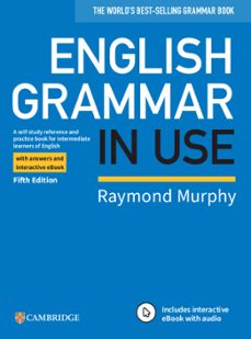 English grammar in use book with answers and interactive (edición en inglés)