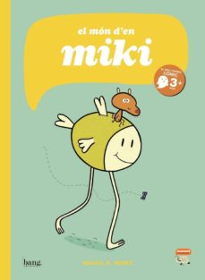 El mon d en miki (edición en catalán)