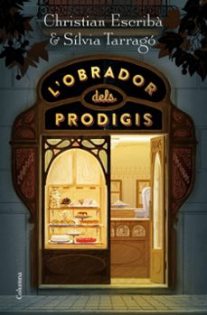 L obrador dels prodigis (edición en catalán)