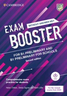 Exam booster for preliminary and preliminary for schools without answer key with audio for the revised 2020 exams second edition (edición en inglés)