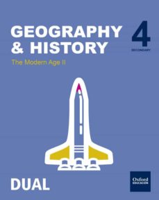 Inicia dual geography and history 4º eso student s book 4.2 the modern age ii (edición en inglés)