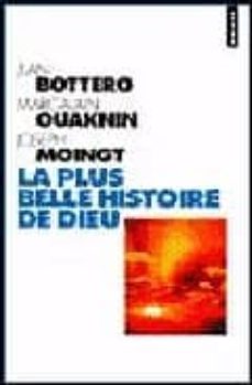 La plus belle histoire de dieu (edición en francés)