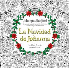 La navidad de johanna: un libro festivo para colorear