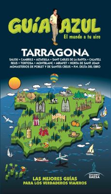 Tarragona 2017 (guÍa azul) 3ª ed.