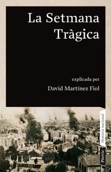 La setmana tragica (edición en catalán)