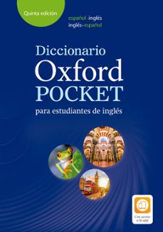 Dictionary oxford pocket espaÑol-ingles/ingles-espaÑol (5ª ed) (edición en inglés)