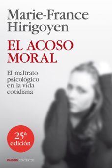 El acoso moral (25ª ed)