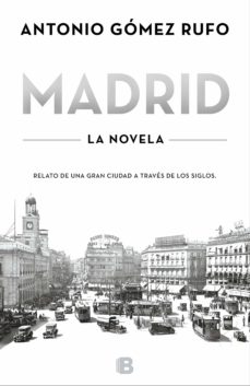 Madrid - la novela