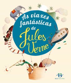 As viaxes fantasticas de jules verne (edición en gallego)