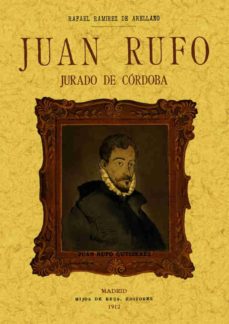 Juan rufo: jurado de cordoba (ed. facsimil)