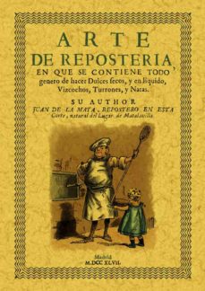 Manual de reposteria (ed. facsimil de la ed. de 1747)