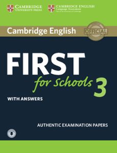 Cambridge english first for schools 3 student s book with answers & audio (edición en inglés)