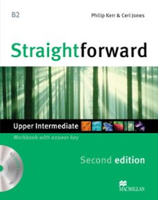 STRAIGHTFORWARD UPPER-INTERMEDIATE 2ND ED WORKBOOK PK WITH KEY (edición en inglés)