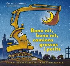 Bona nit, bona nit, camions grossos i petits (edición en catalán)