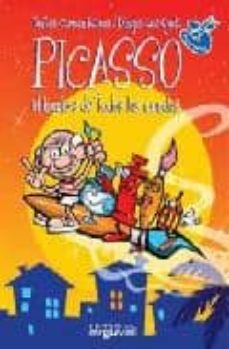 Picasso: el hombre de todos los mundos (para niÑos)