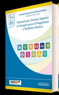 Manual para tecnico superior en imagen para el diagnostico y medicina nuclear (incluye ebook)
