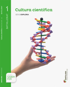 Cultura cientifica 1º batxillerat catalÁn ed. 2015 (edición en catalán)