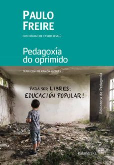 Pedagoxia do oprimido (edición en gallego)