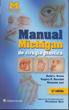 Manual michigan de cirugÍa plÁstica (2ª ed.)