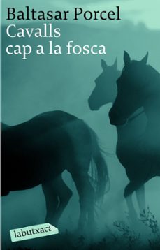 Cavalls cap a la fosca (edición en catalán)