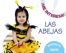 Proyecto "las abejas" educacion infantil 3-5 3 aÑos mec