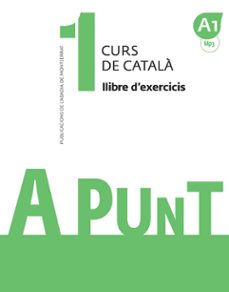A punt 1 exercicis curs de catalÁ (edición en catalán)
