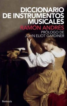 Diccionario de instrumentos musicales (2ª ed.)