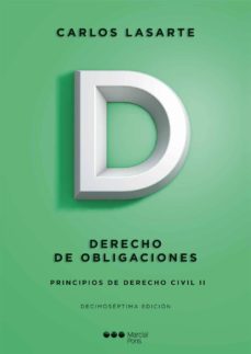 Principios de derecho civil ii. derecho de obligaciones (17ª ed)