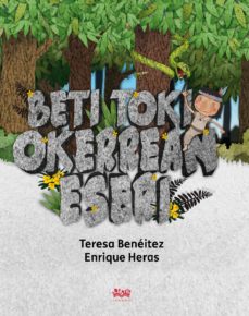 Beti toki okerrean eseri (edición en euskera)