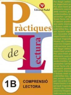 Comprension lectora prÀctiques de lectura 1b 1º educacion primari a (edición en catalán)