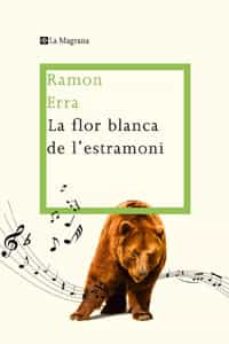 La flor blanca de l estramoni (edición en catalán)