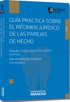 Guia practica sobre el regimen juridico de la parejas de hecho