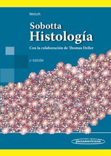Sobotta. histologia. con la colaboracion de thomas deller (3ª ed. )