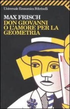 Don giovanni o l amore per la geometria (edición en italiano)